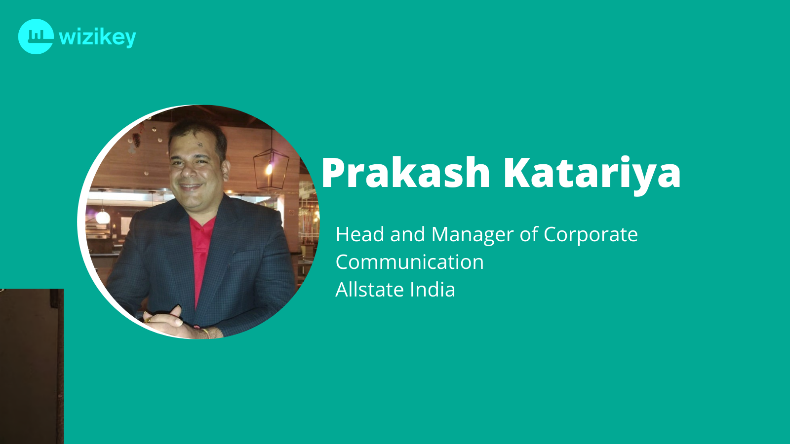 A multi-channel approach is what we will need: Prakash Katariya from Allstate India