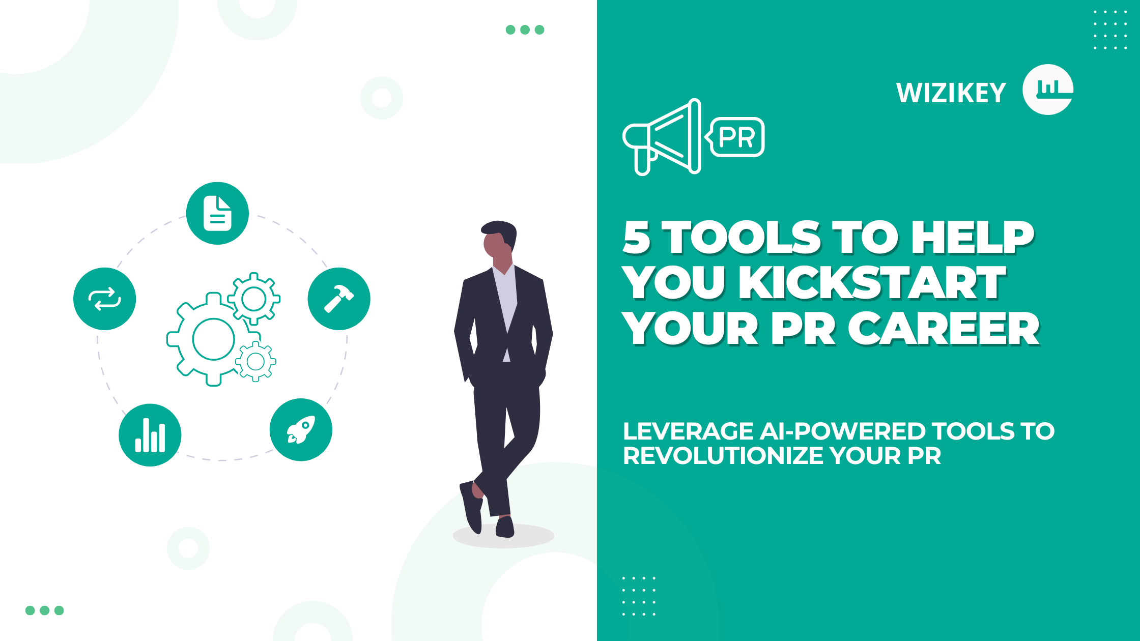 5 Tools to Help You Kickstart Your PR Career