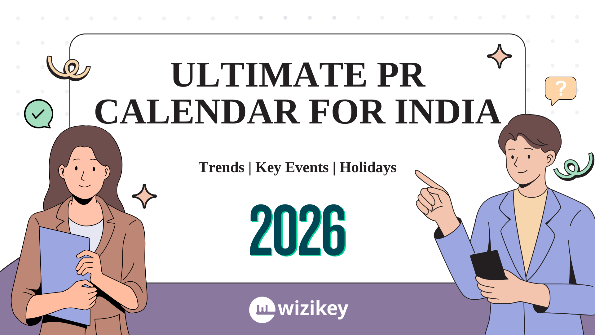 The Ultimate PR Calendar for India for 2026