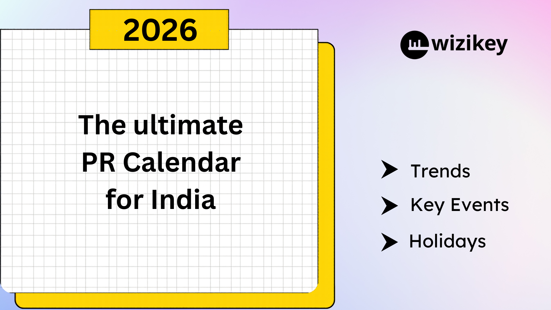 The Ultimate PR Calendar for India for 2026